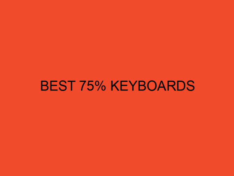 Best 75% Keyboards