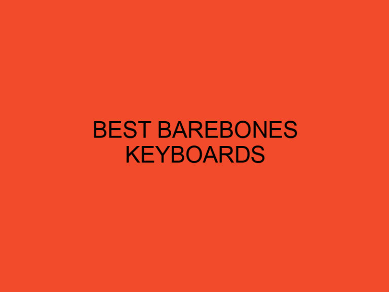 Best Barebones Keyboards