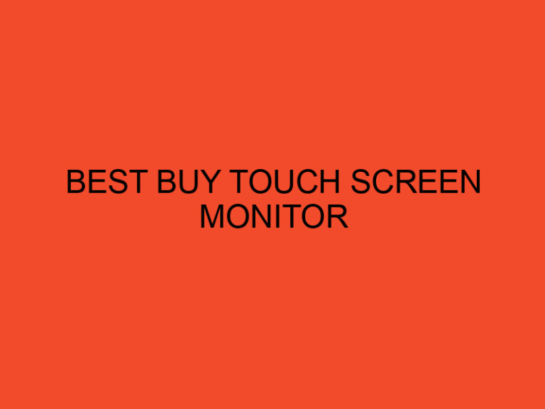 Best Buy Touch Screen Monitor