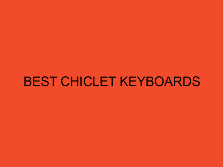 Best Chiclet Keyboards
