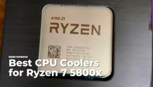 Best CPU Coolers for Ryzen 7 5800x