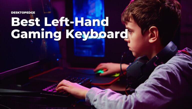 Best Left Hand Gaming Keyboard