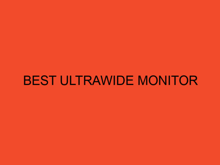 Best Ultrawide Monitor