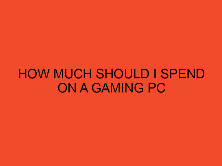 How Much Should I Spend on a Gaming PC