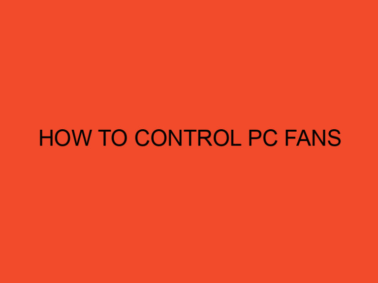 How to control PC fans