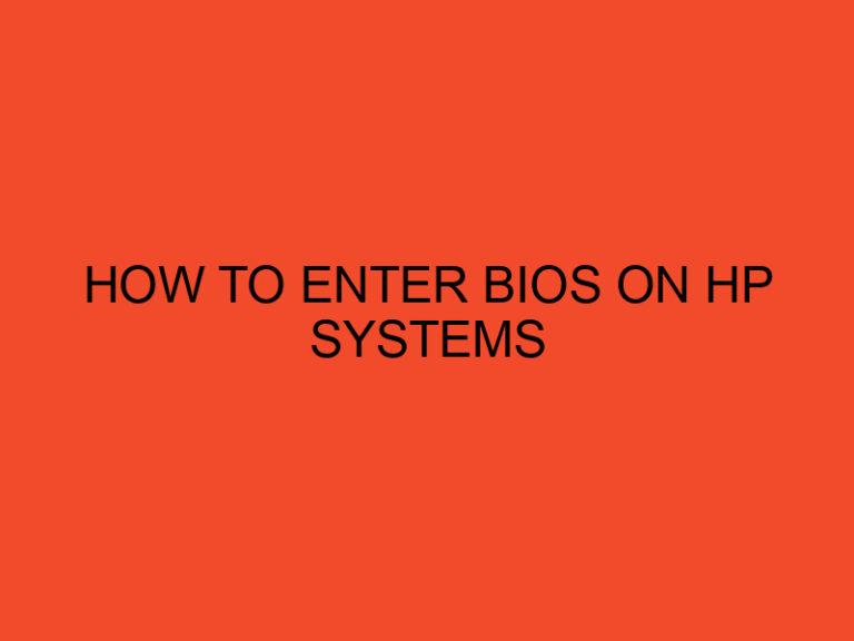 How to Enter BIOS on HP Systems