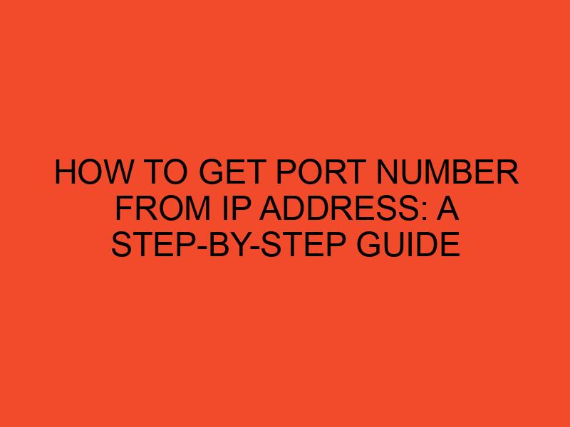 how to get the port of an ip address