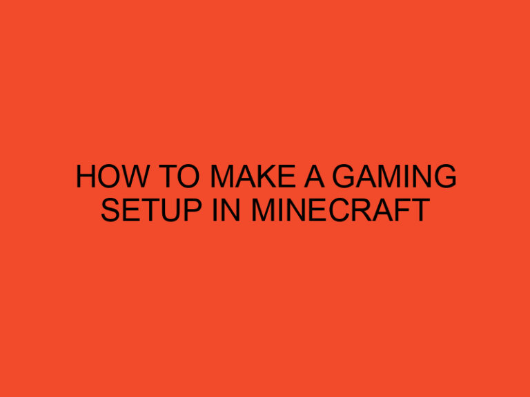 How To Make a Gaming Setup In Minecraft