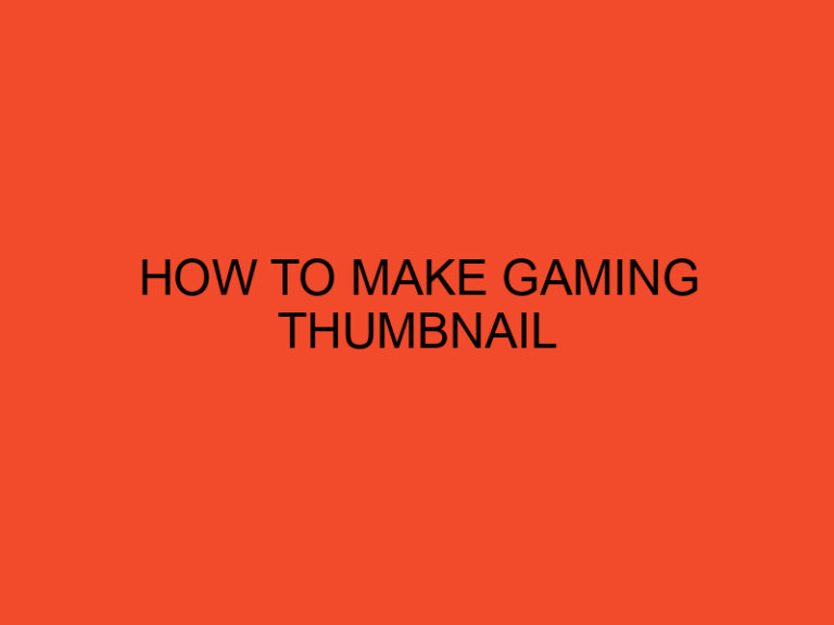 How to Make Gaming Thumbnail