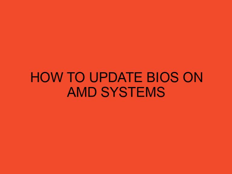 How to Update BIOS on AMD Systems
