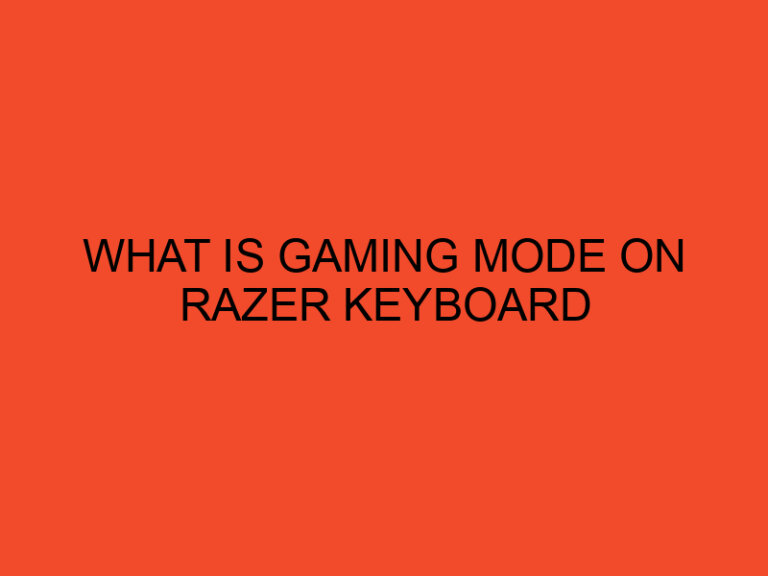 What Is Gaming Mode on Razer Keyboard