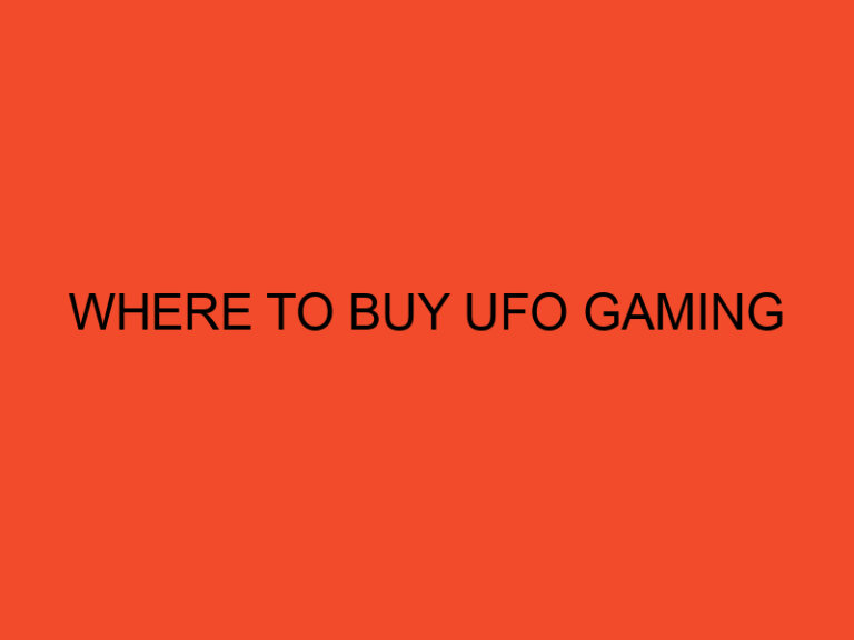 Where To Buy UFO Gaming